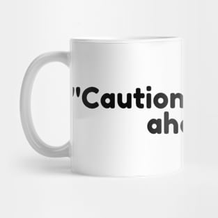 Caution: dad jokes ahead. Mug